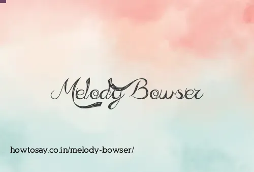 Melody Bowser