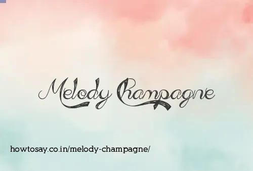 Melody Champagne