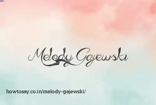 Melody Gajewski