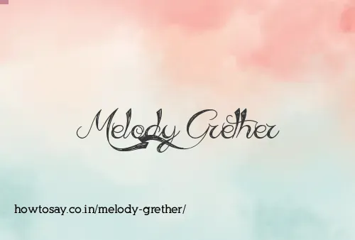 Melody Grether