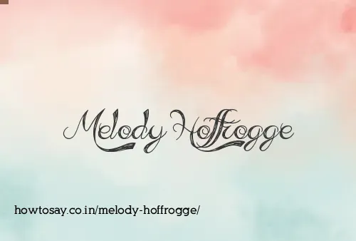 Melody Hoffrogge