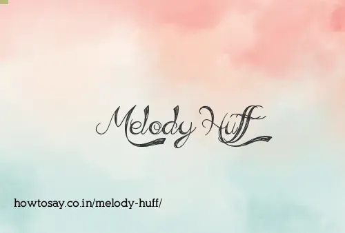 Melody Huff