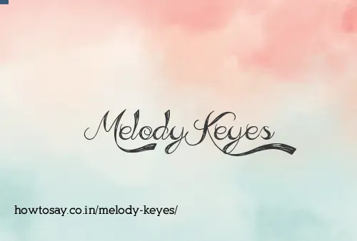 Melody Keyes