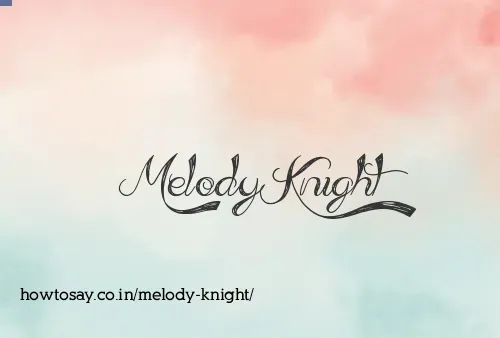 Melody Knight