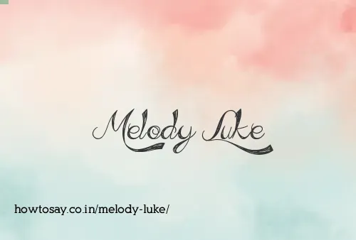 Melody Luke