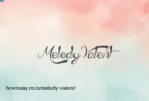 Melody Valent