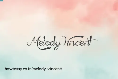 Melody Vincent