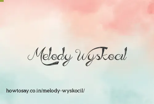 Melody Wyskocil
