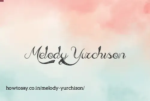Melody Yurchison