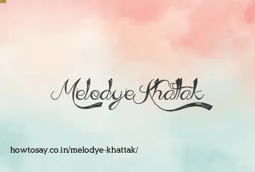 Melodye Khattak