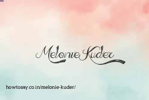 Melonie Kuder