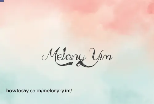 Melony Yim
