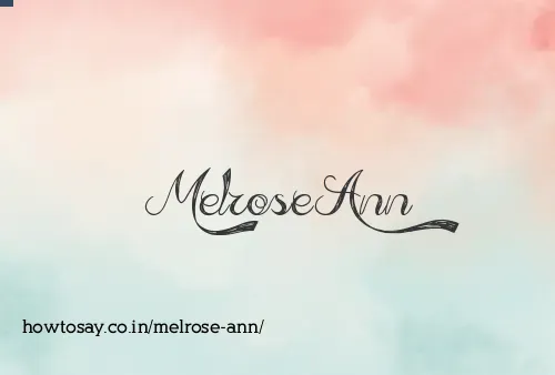 Melrose Ann