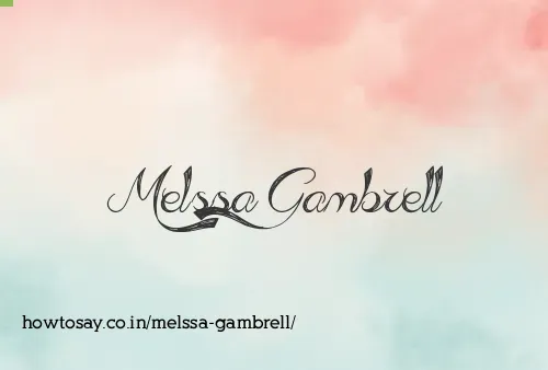 Melssa Gambrell
