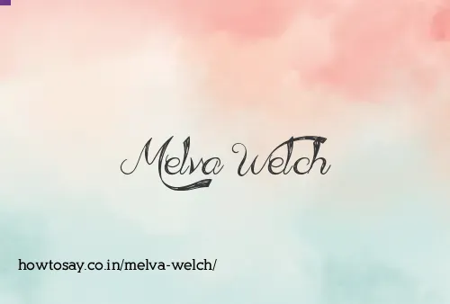 Melva Welch