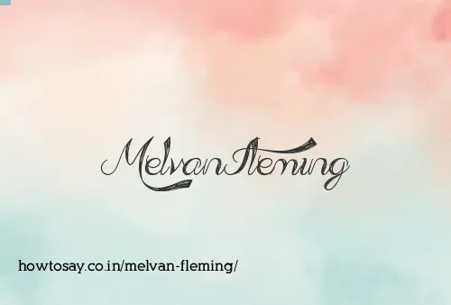 Melvan Fleming