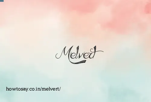 Melvert