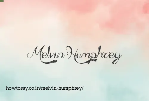 Melvin Humphrey