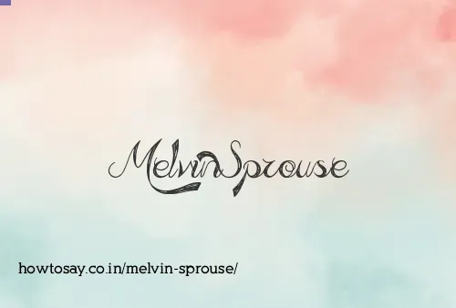 Melvin Sprouse