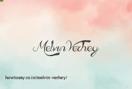 Melvin Verhey