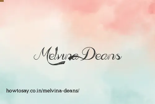 Melvina Deans