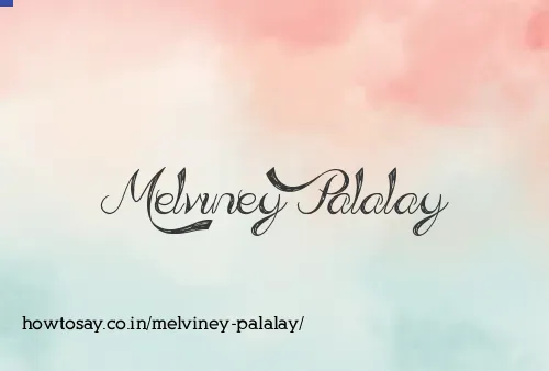Melviney Palalay