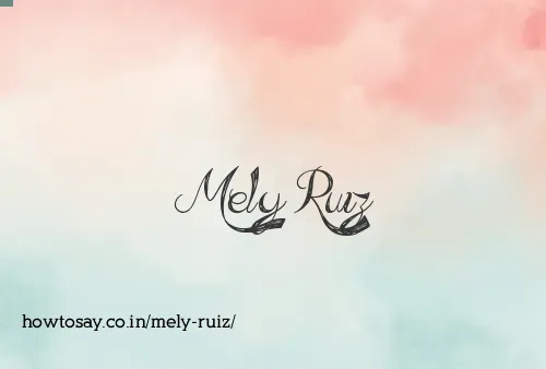 Mely Ruiz