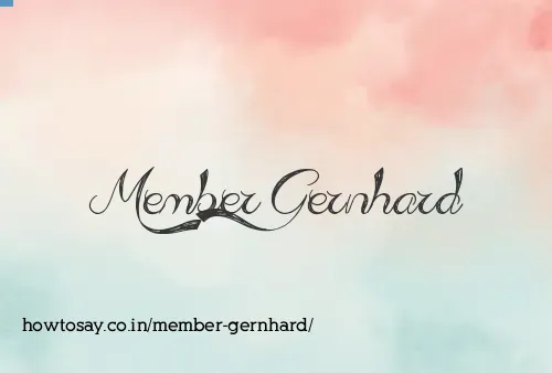 Member Gernhard