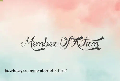 Member Of A Firm