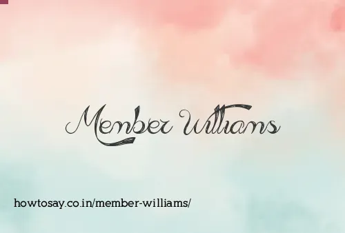 Member Williams