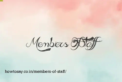 Members Of Staff
