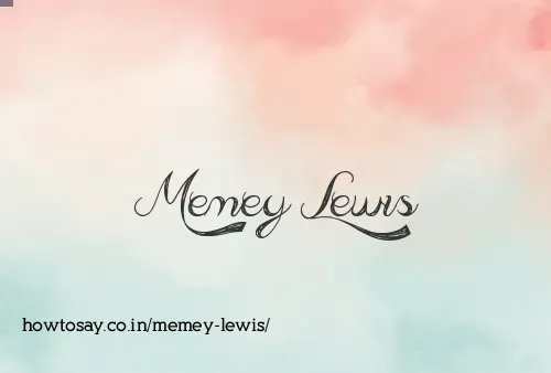 Memey Lewis