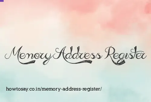 Memory Address Register