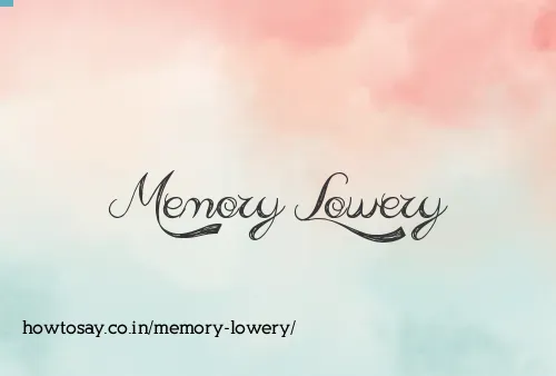 Memory Lowery