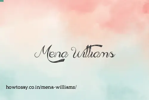 Mena Williams
