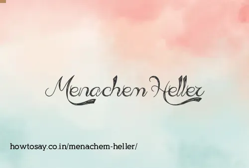 Menachem Heller