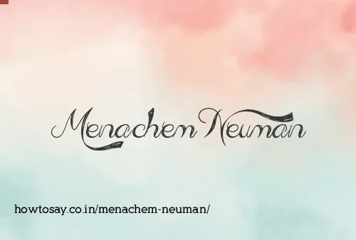 Menachem Neuman