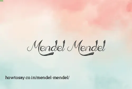 Mendel Mendel