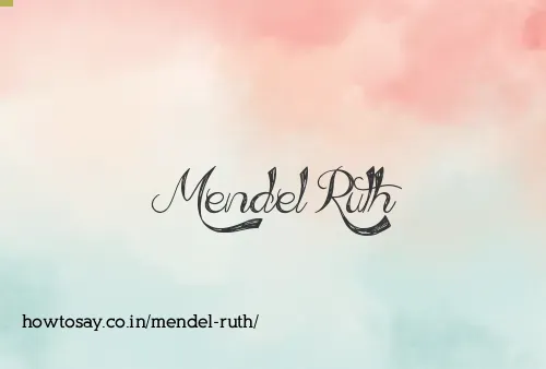 Mendel Ruth