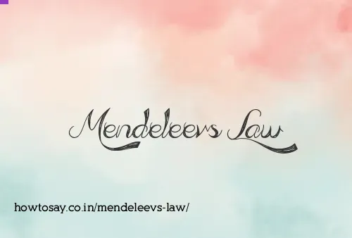 Mendeleevs Law
