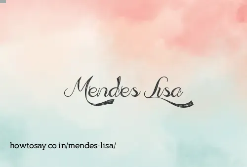 Mendes Lisa