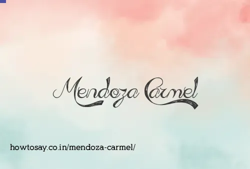 Mendoza Carmel