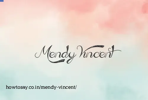 Mendy Vincent