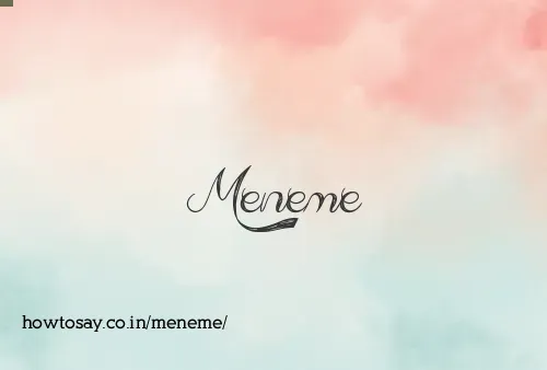 Meneme