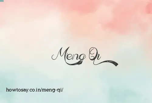 Meng Qi