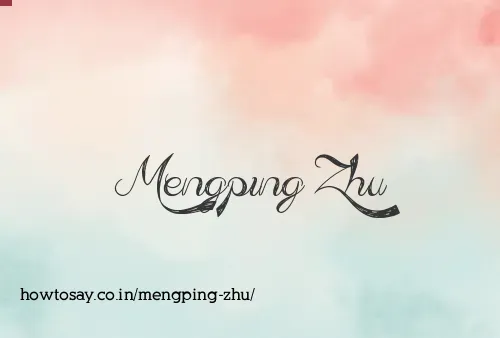 Mengping Zhu