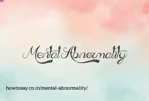 Mental Abnormality