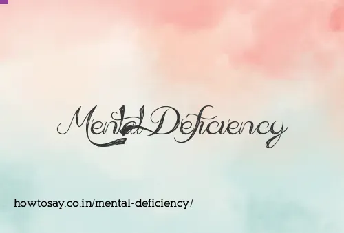 Mental Deficiency