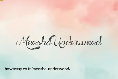Meosha Underwood
