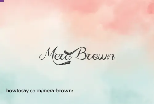 Mera Brown